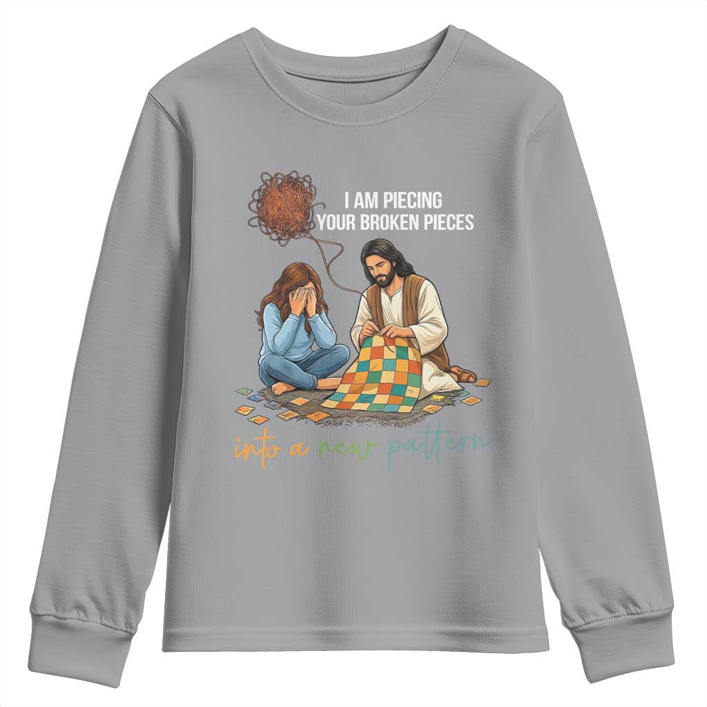 I Am Piecing Your Broken Pieces Christian Healing Youth Sweatshirt Jesus Comfort Faith Restoration Inspirational Gift