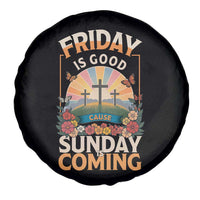 Friday Is Good Cause Sunday Is Coming Christian Easter Spare Tire Cover Cross Sunrise Floral Faith Inspirational Gift
