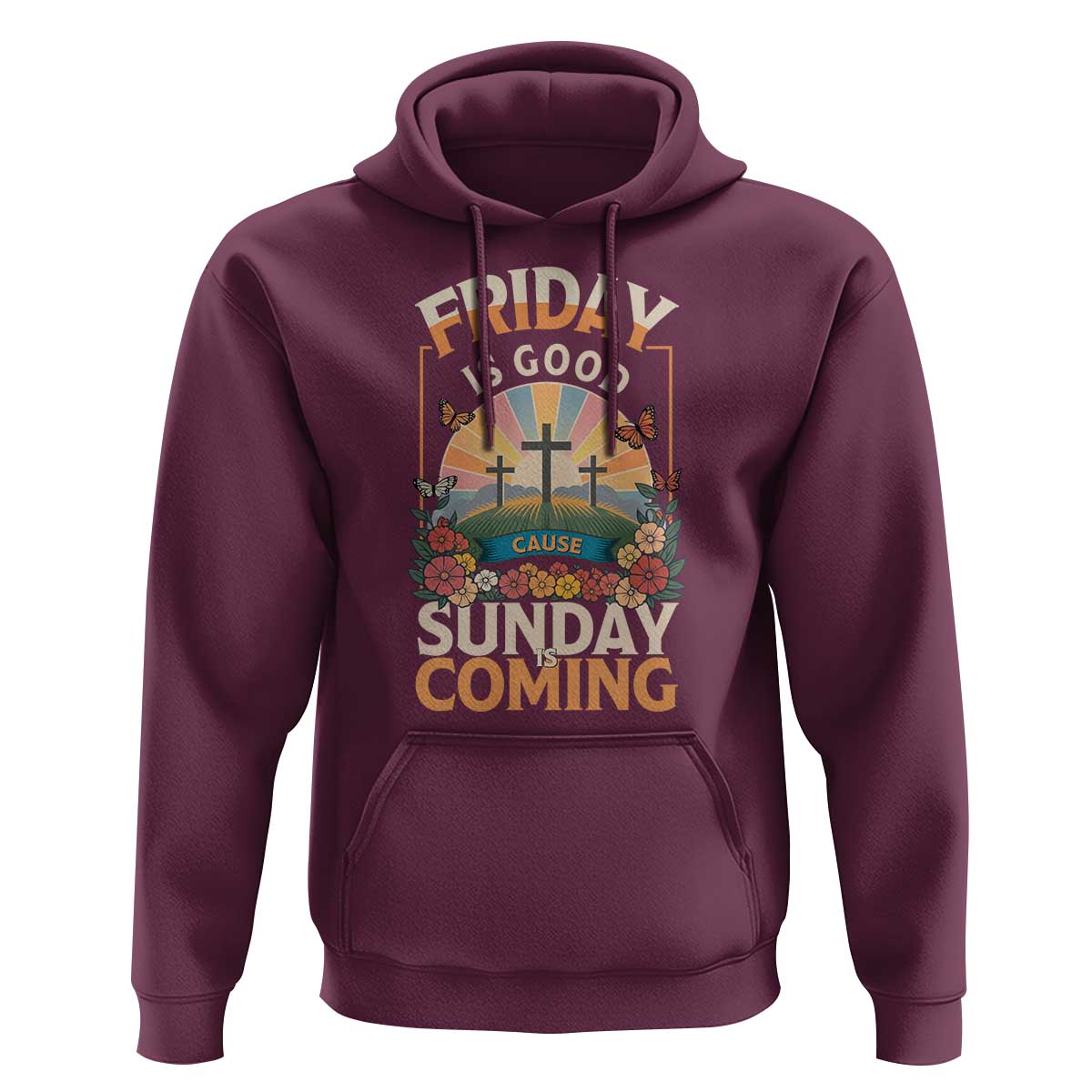 Friday Is Good Cause Sunday Is Coming Christian Easter Hoodie Cross Sunrise Floral Faith Inspirational Gift