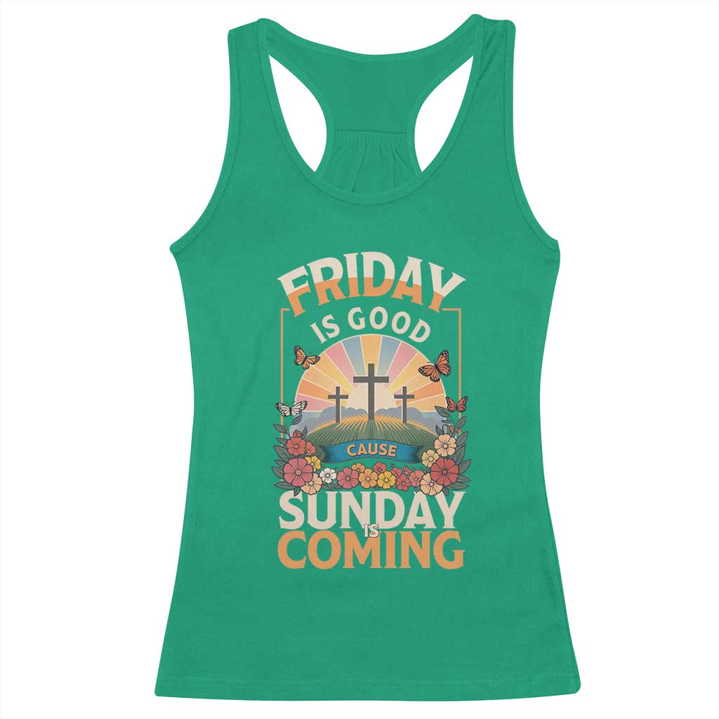 Friday Is Good Cause Sunday Is Coming Christian Easter Racerback Tank Top Cross Sunrise Floral Faith Inspirational Gift