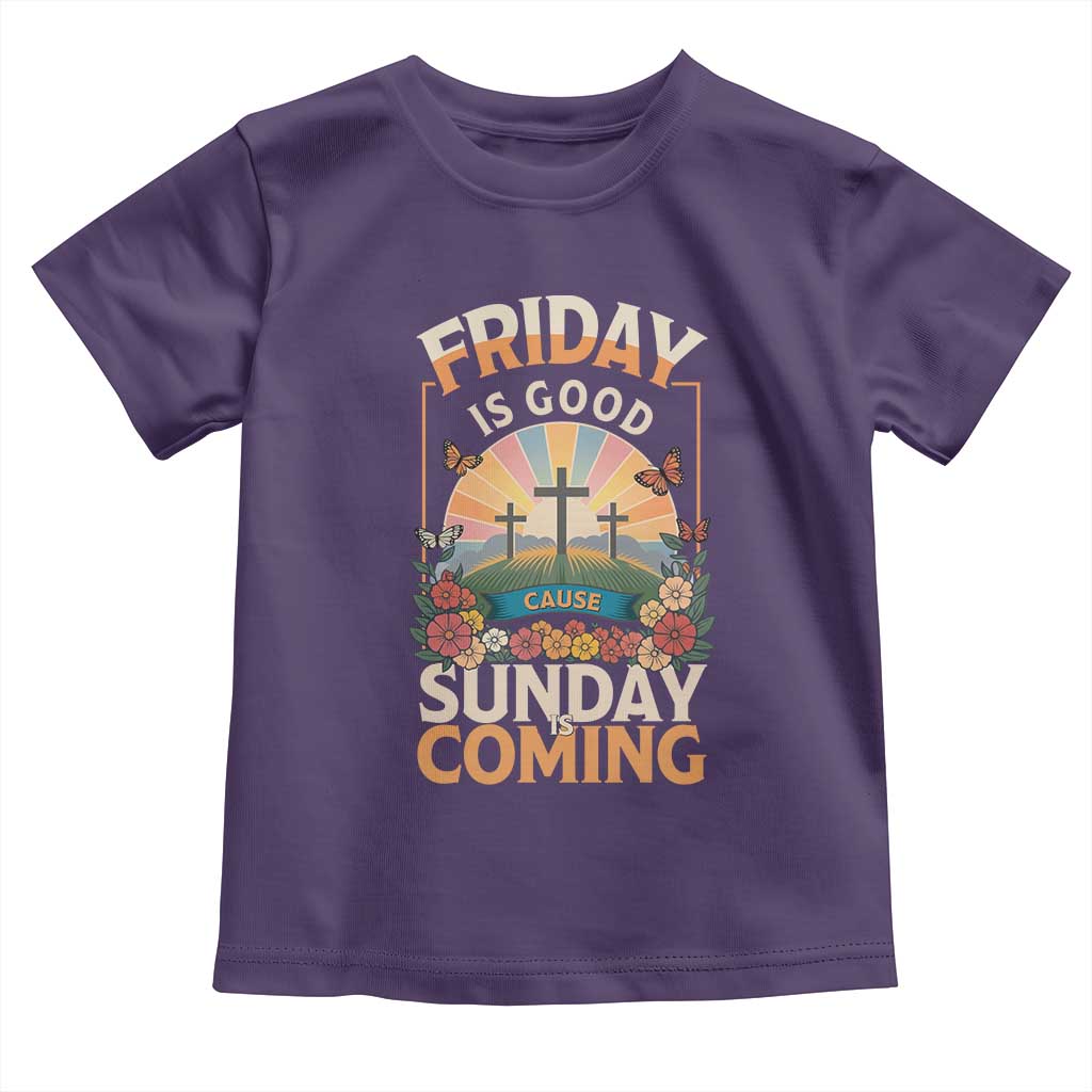 Friday Is Good Cause Sunday Is Coming Christian Easter Toddler T Shirt Cross Sunrise Floral Faith Inspirational Gift