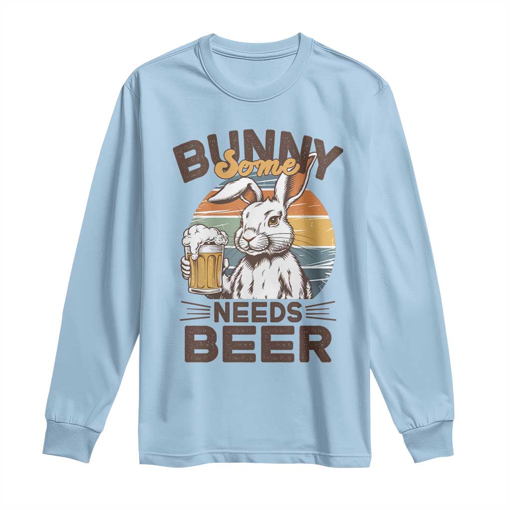 Some Bunny Needs Beer Funny Easter Drinking Humor Long Sleeve Shirt Retro Rabbit Beer Lover Gift