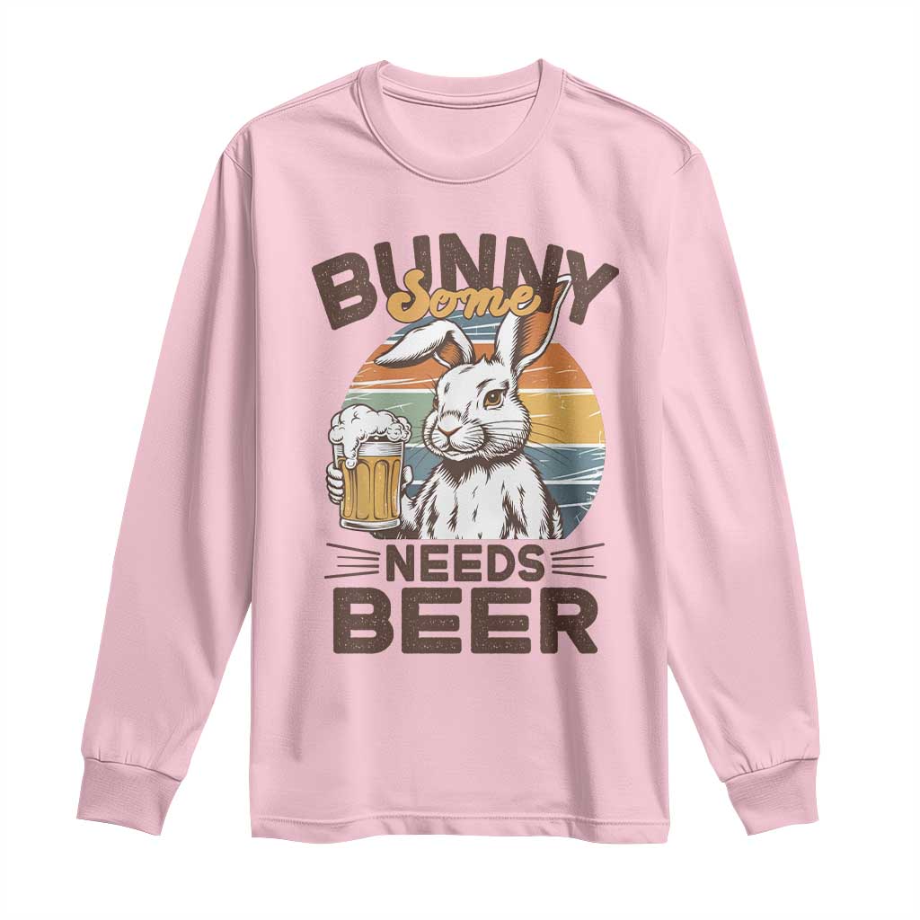 Some Bunny Needs Beer Funny Easter Drinking Humor Long Sleeve Shirt Retro Rabbit Beer Lover Gift