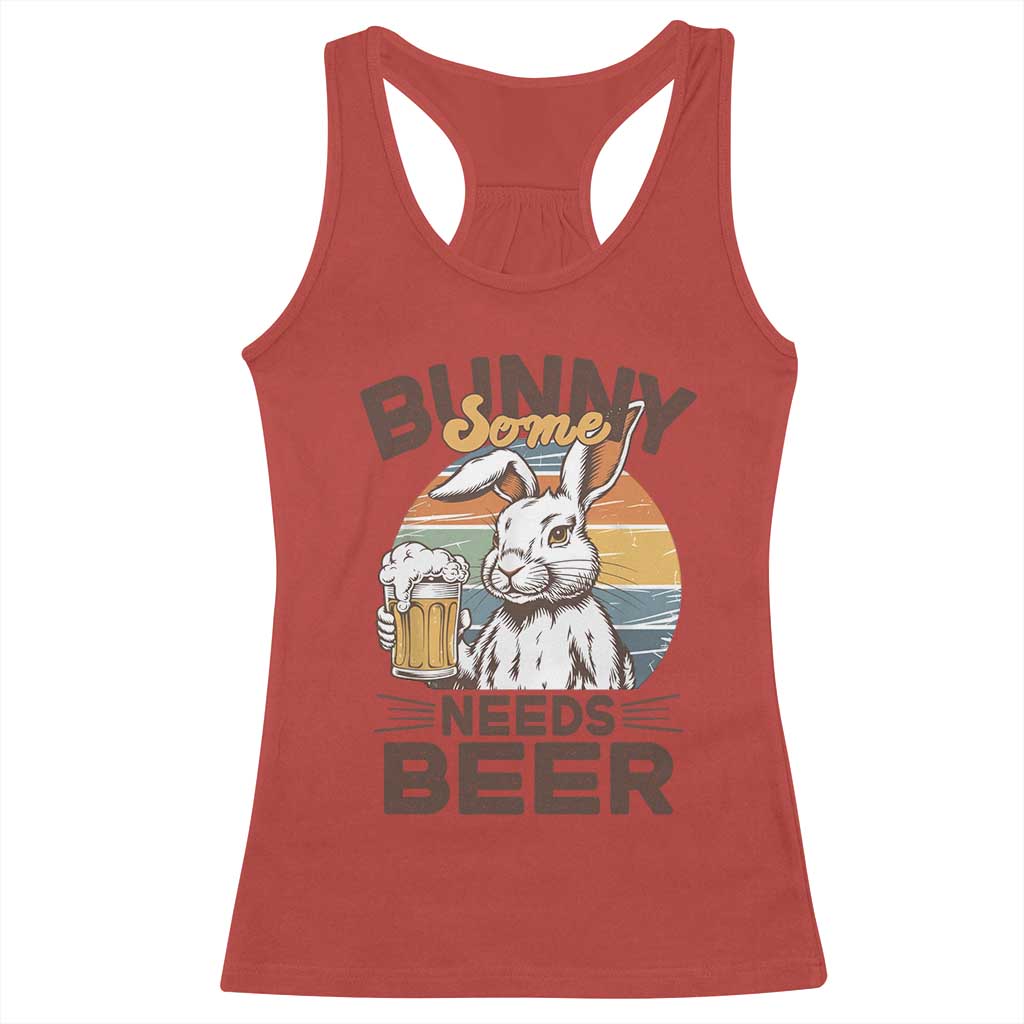 Some Bunny Needs Beer Funny Easter Drinking Humor Racerback Tank Top Retro Rabbit Beer Lover Gift