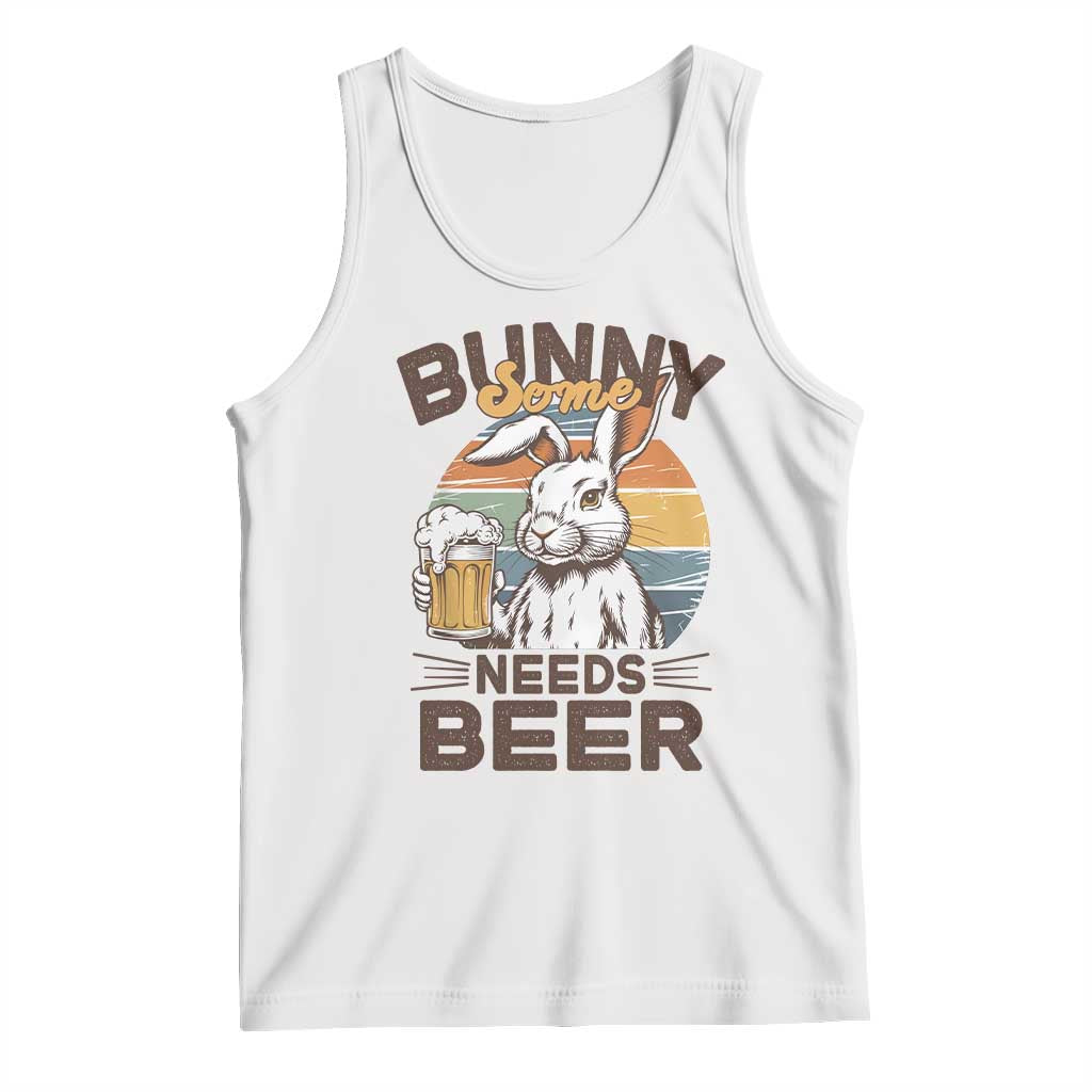 Some Bunny Needs Beer Funny Easter Drinking Humor Tank Top Retro Rabbit Beer Lover Gift