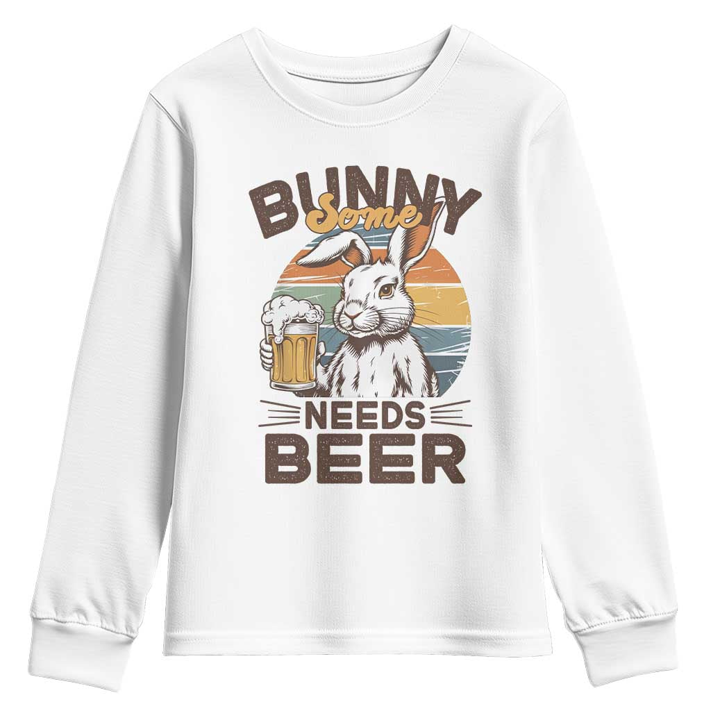 Some Bunny Needs Beer Funny Easter Drinking Humor Youth Sweatshirt Retro Rabbit Beer Lover Gift