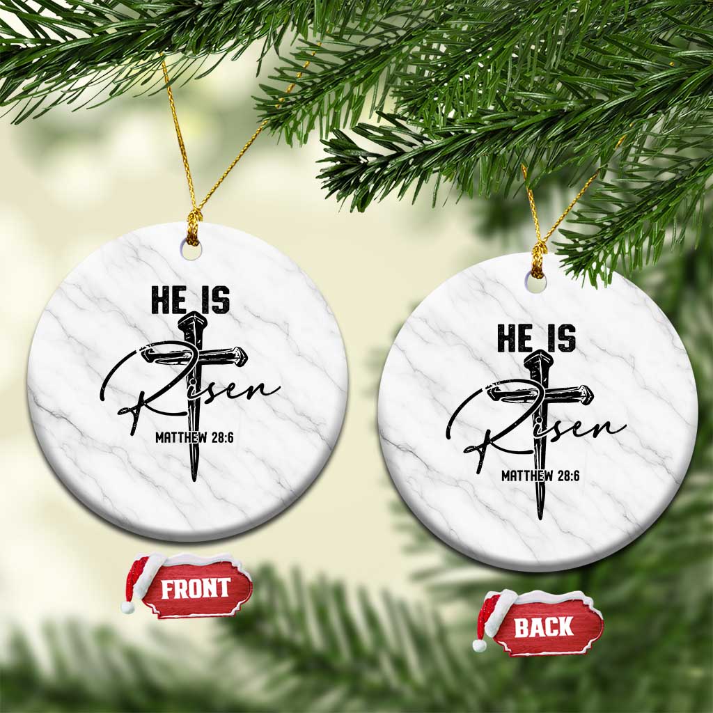 He Is Risen Matthew 28:6 Christian Easter Ceramic Ornament Nail Cross Faith Religious Inspirational Gift