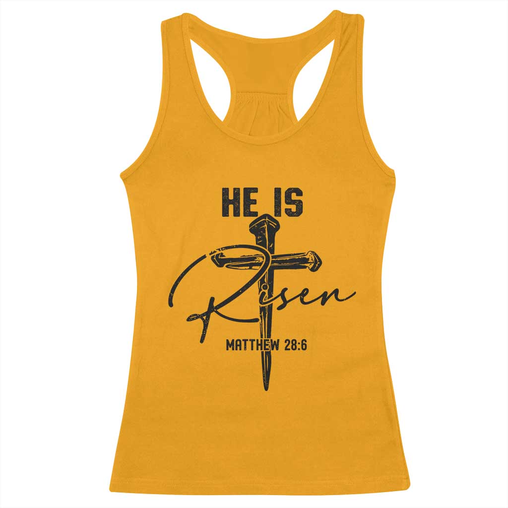 He Is Risen Matthew 28:6 Christian Easter Racerback Tank Top Nail Cross Faith Religious Inspirational Gift