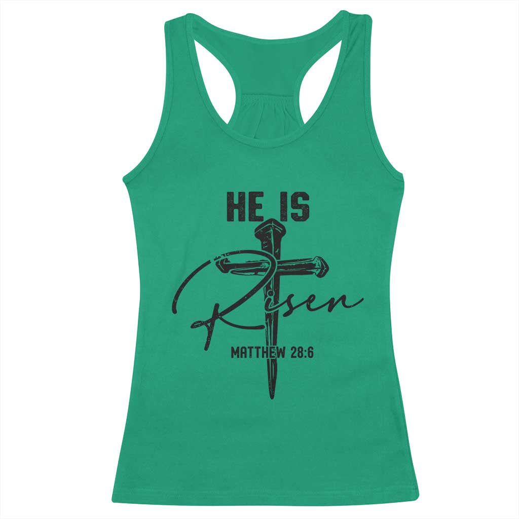 He Is Risen Matthew 28:6 Christian Easter Racerback Tank Top Nail Cross Faith Religious Inspirational Gift