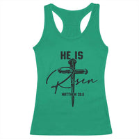 He Is Risen Matthew 28:6 Christian Easter Racerback Tank Top Nail Cross Faith Religious Inspirational Gift
