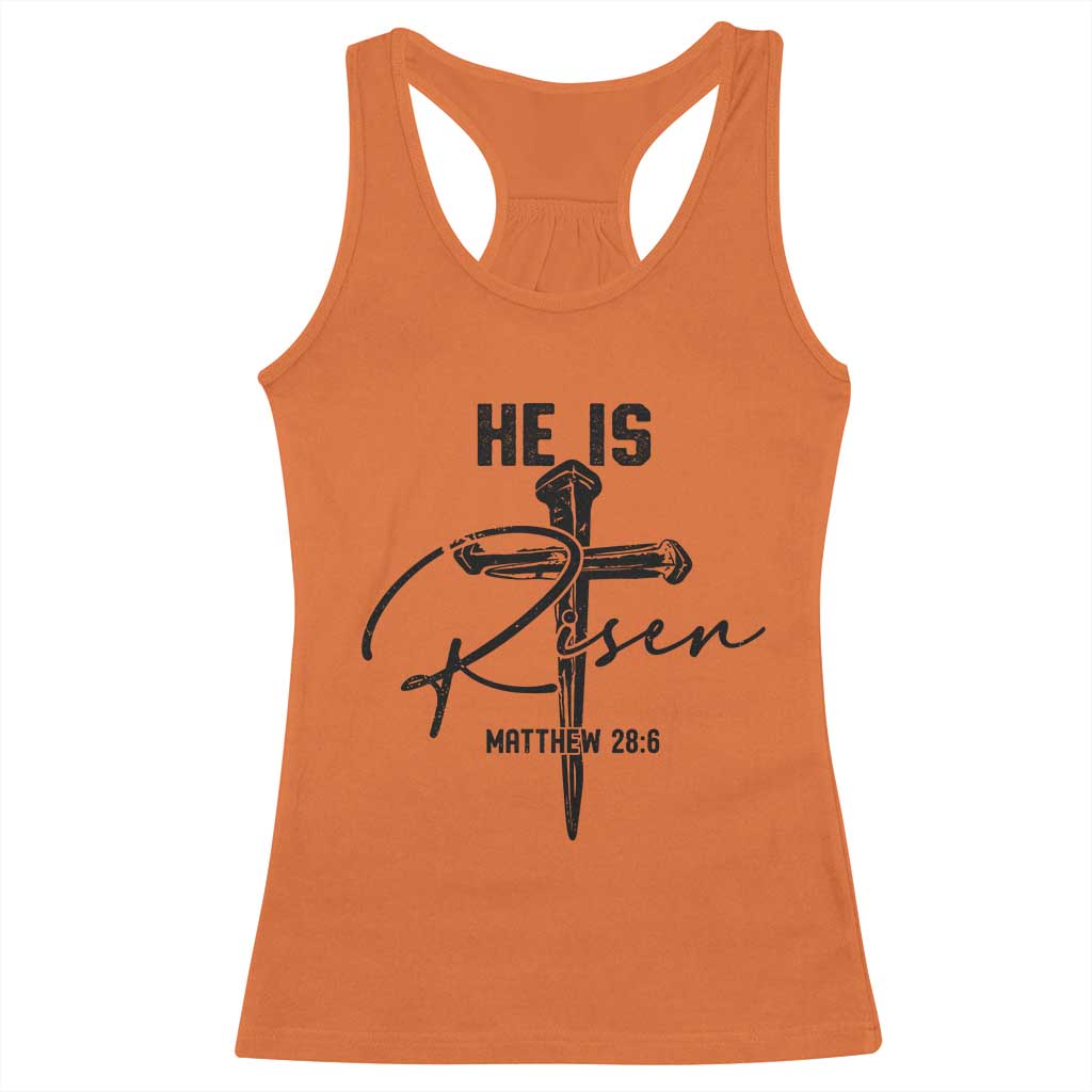 He Is Risen Matthew 28:6 Christian Easter Racerback Tank Top Nail Cross Faith Religious Inspirational Gift