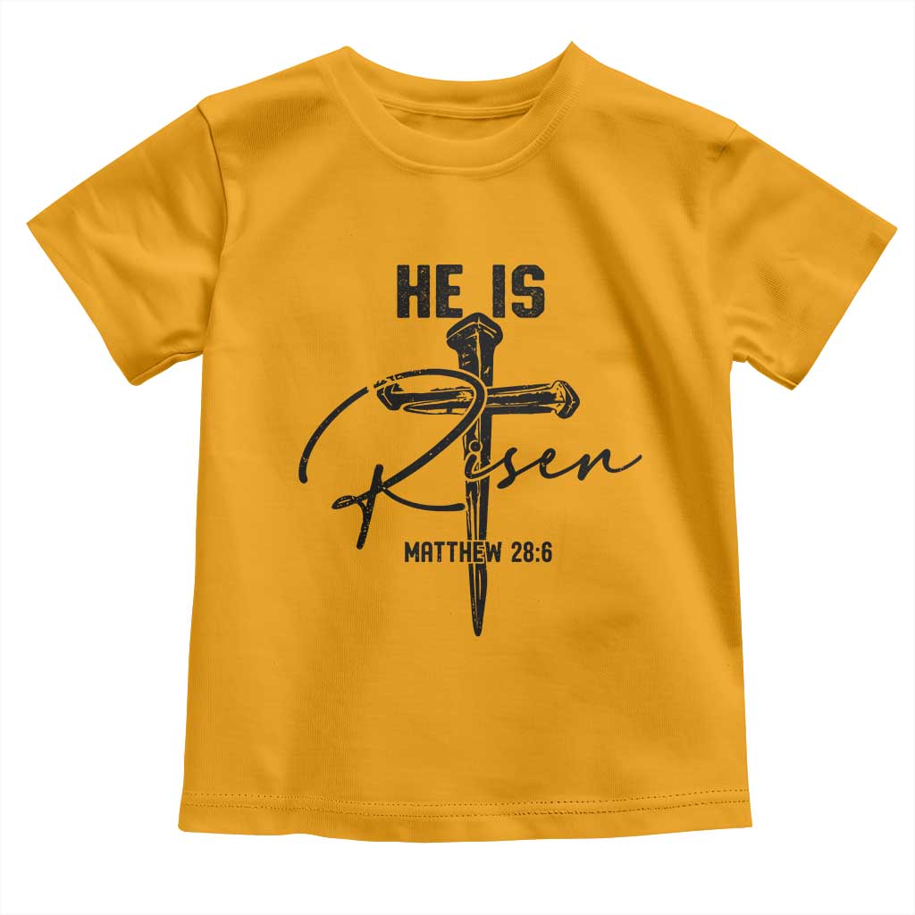 He Is Risen Matthew 28:6 Christian Easter Toddler T Shirt Nail Cross Faith Religious Inspirational Gift