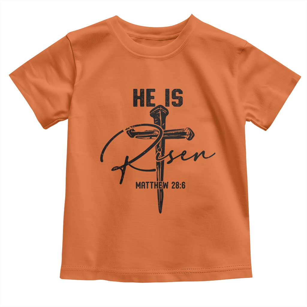 He Is Risen Matthew 28:6 Christian Easter Toddler T Shirt Nail Cross Faith Religious Inspirational Gift
