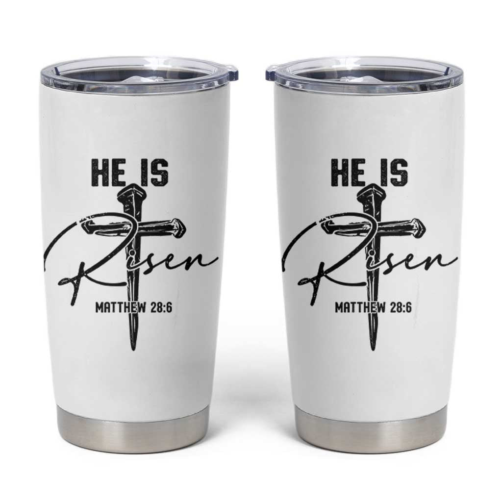 He Is Risen Matthew 28:6 Christian Easter Tumbler Cup Nail Cross Faith Religious Inspirational Gift