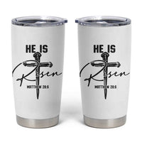He Is Risen Matthew 28:6 Christian Easter Tumbler Cup Nail Cross Faith Religious Inspirational Gift