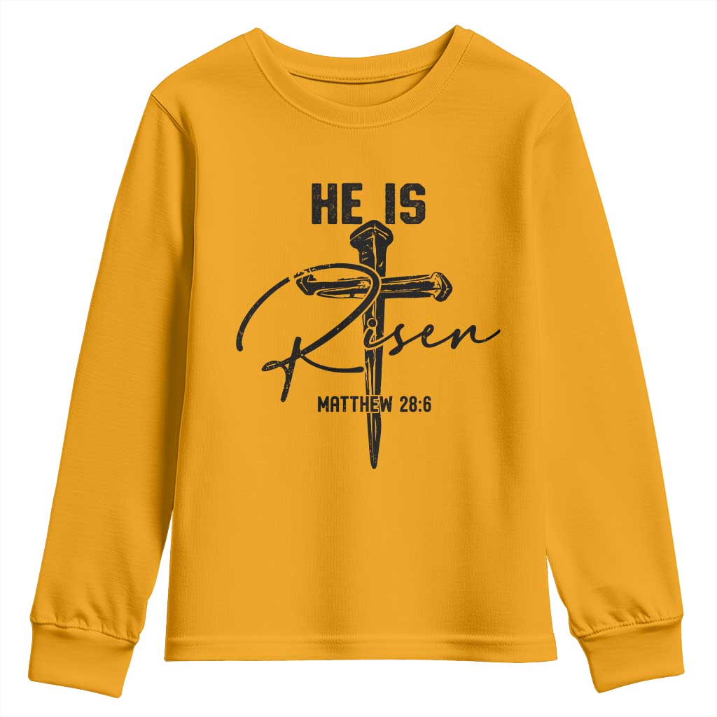 He Is Risen Matthew 28:6 Christian Easter Youth Sweatshirt Nail Cross Faith Religious Inspirational Gift