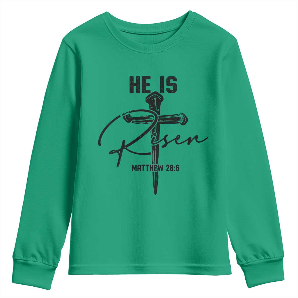 He Is Risen Matthew 28:6 Christian Easter Youth Sweatshirt Nail Cross Faith Religious Inspirational Gift