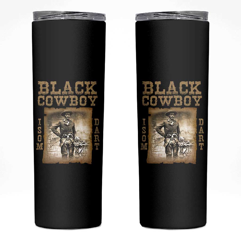 Isom Dart Skinny Tumbler Black Cowboy Western Legend Vintage