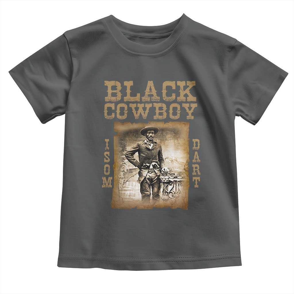 Isom Dart Toddler T Shirt Black Cowboy Western Legend Vintage
