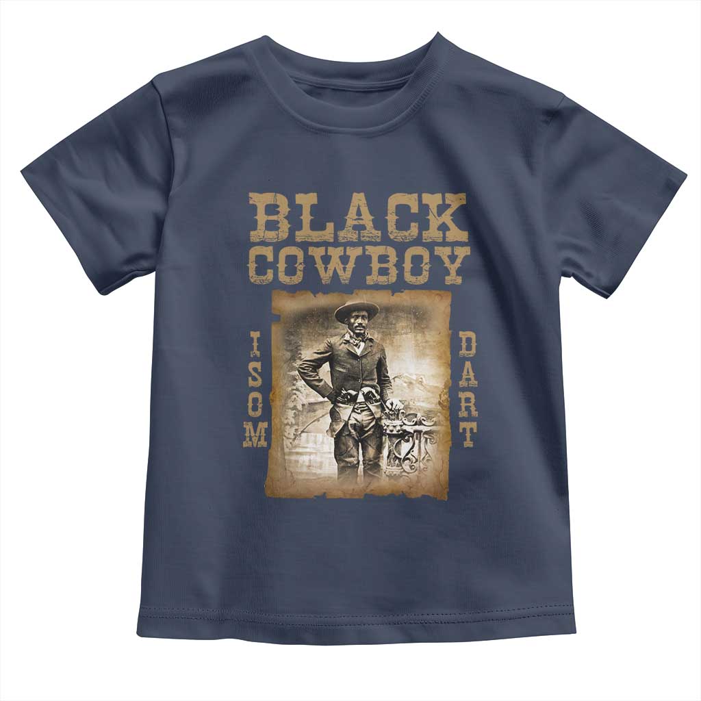 Isom Dart Toddler T Shirt Black Cowboy Western Legend Vintage