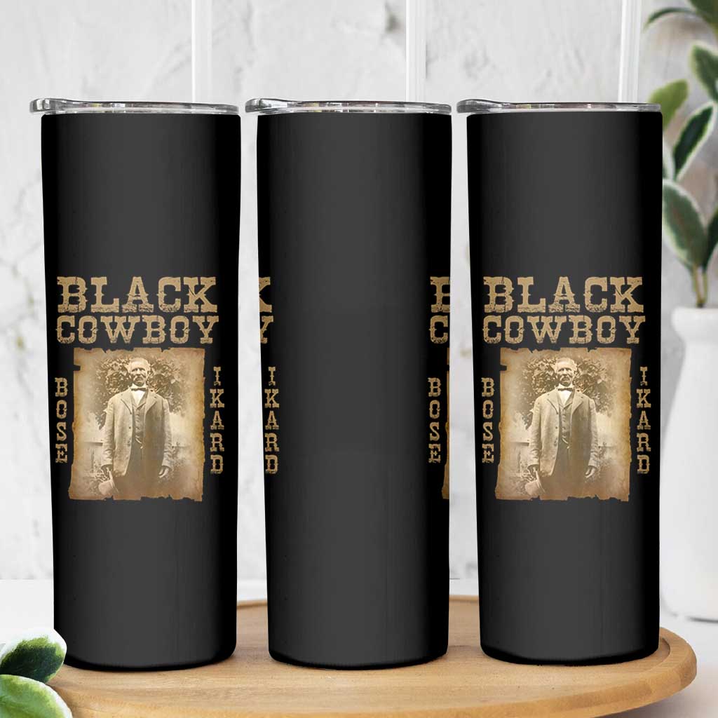 Bose Ikard Skinny Tumbler Black Cowboy Western Legend Vintage