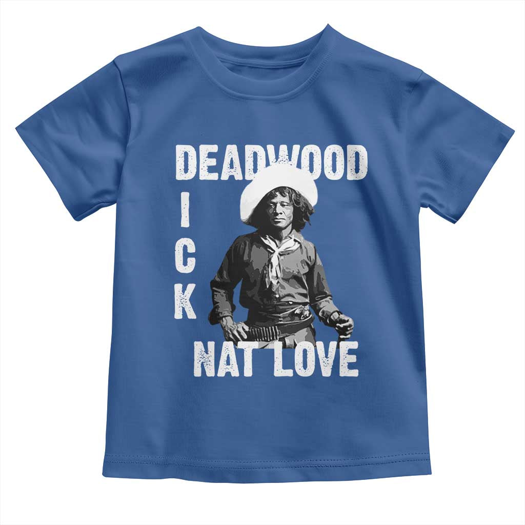Nat Love Toddler T Shirt Deadwood Dick Black Cowboy Western Legend Vintage