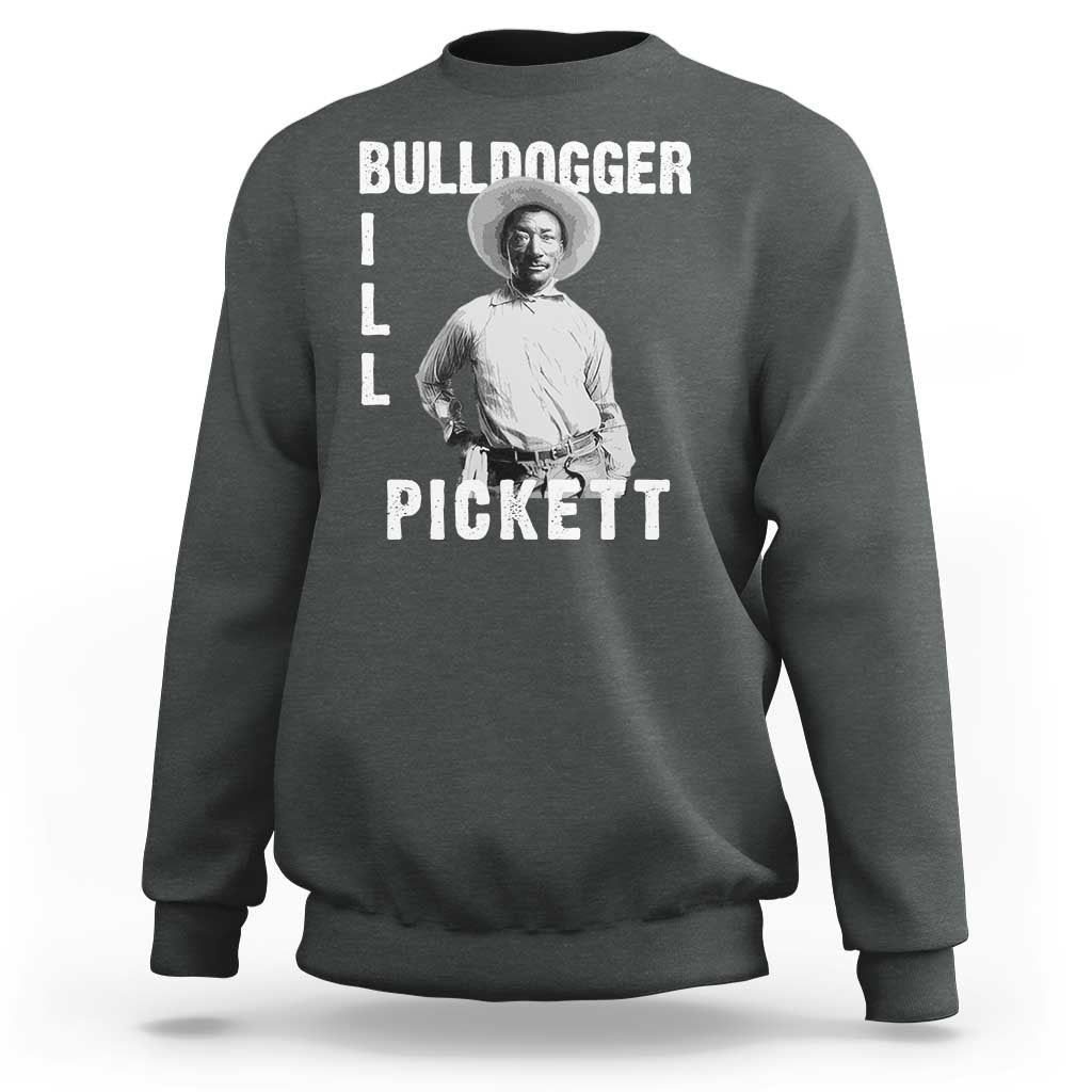 Bill Pickett Sweatshirt Bulldogger Black Cowboy Western Legend Vintage