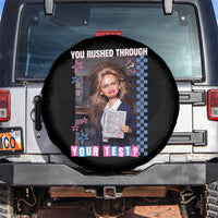 Sarcastic You Rushed Through Your Test Doll Meme Spare Tire Cover Teacher Reaction Humor Final Exams