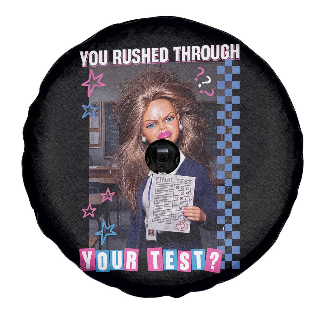 Sarcastic You Rushed Through Your Test Doll Meme Spare Tire Cover Teacher Reaction Humor Final Exams