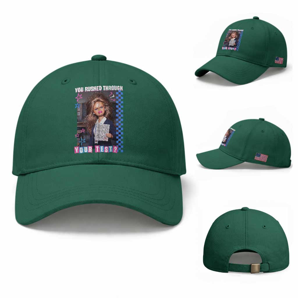Sarcastic You Rushed Through Your Test Doll Meme Baseball Cap Teacher Reaction Humor Final Exams