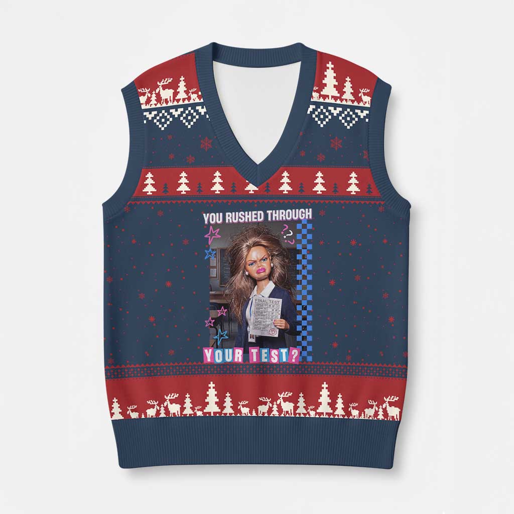 Sarcastic You Rushed Through Your Test Doll Meme V-Neck Knit Sweater Vest Teacher Reaction Humor Final Exams