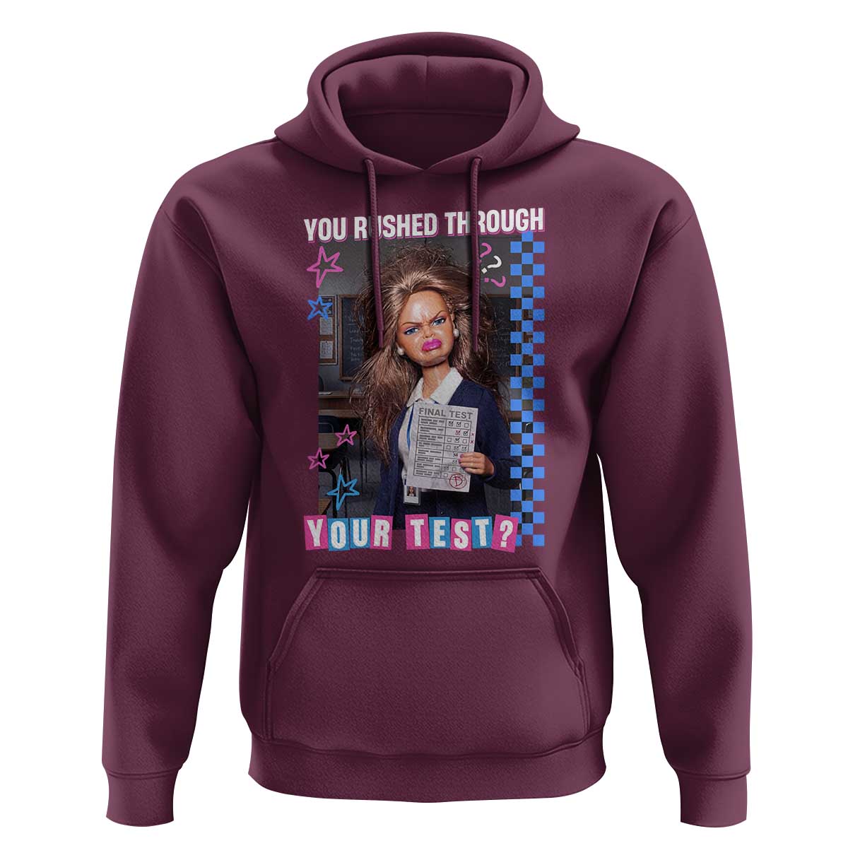 Sarcastic You Rushed Through Your Test Doll Meme Hoodie Teacher Reaction Humor Final Exams