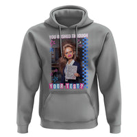 Sarcastic You Rushed Through Your Test Doll Meme Hoodie Teacher Reaction Humor Final Exams