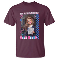 Sarcastic You Rushed Through Your Test Doll Meme T Shirt Teacher Reaction Humor Final Exams