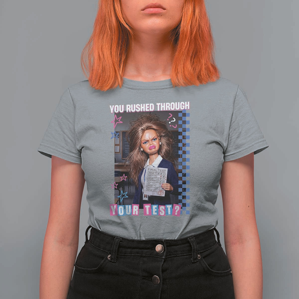 Sarcastic You Rushed Through Your Test Doll Meme T Shirt For Women Teacher Reaction Humor Final Exams