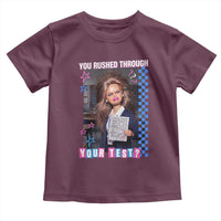 Sarcastic You Rushed Through Your Test Doll Meme Toddler T Shirt Teacher Reaction Humor Final Exams