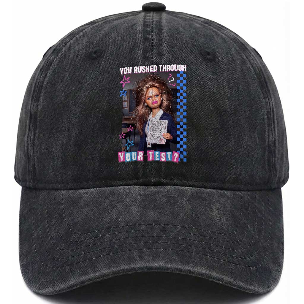 Sarcastic You Rushed Through Your Test Doll Meme Washed Cotton Baseball Cap Teacher Reaction Humor Final Exams