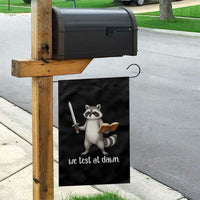 We Test At Dawn Raccoon Warrior Garden Flag Funny Student Teacher Exam Motivation