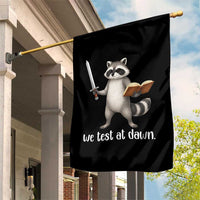 We Test At Dawn Raccoon Warrior Garden Flag Funny Student Teacher Exam Motivation
