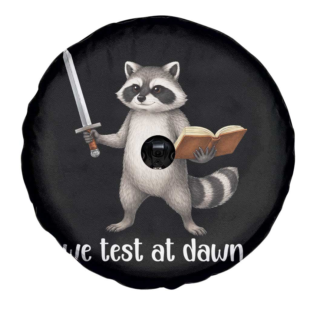 We Test At Dawn Raccoon Warrior Spare Tire Cover Funny Student Teacher Exam Motivation