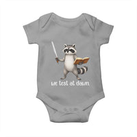 We Test At Dawn Raccoon Warrior Baby Onesie Funny Student Teacher Exam Motivation