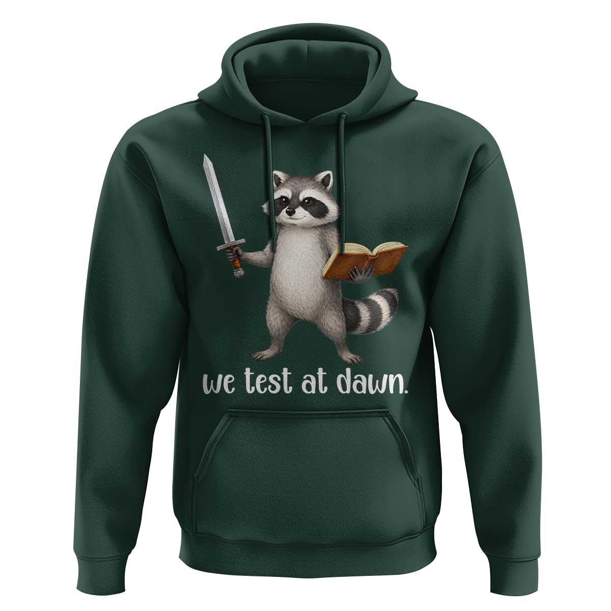 We Test At Dawn Raccoon Warrior Hoodie Funny Student Teacher Exam Motivation