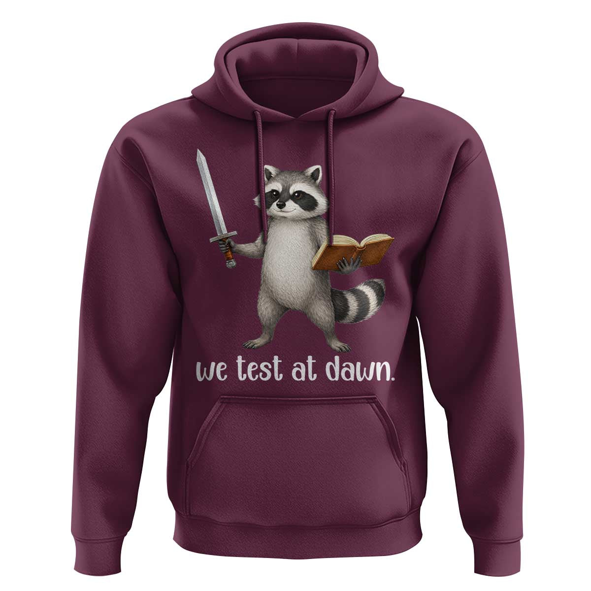 We Test At Dawn Raccoon Warrior Hoodie Funny Student Teacher Exam Motivation