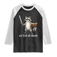 We Test At Dawn Raccoon Warrior Raglan Shirt Funny Student Teacher Exam Motivation