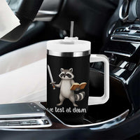 We Test At Dawn Raccoon Warrior Tumbler With Handle Funny Student Teacher Exam Motivation