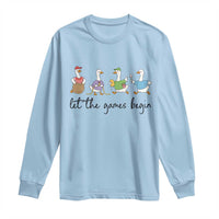 Let the Games Begin Cute Geese Long Sleeve Shirt Field Day Whimsical School Sports