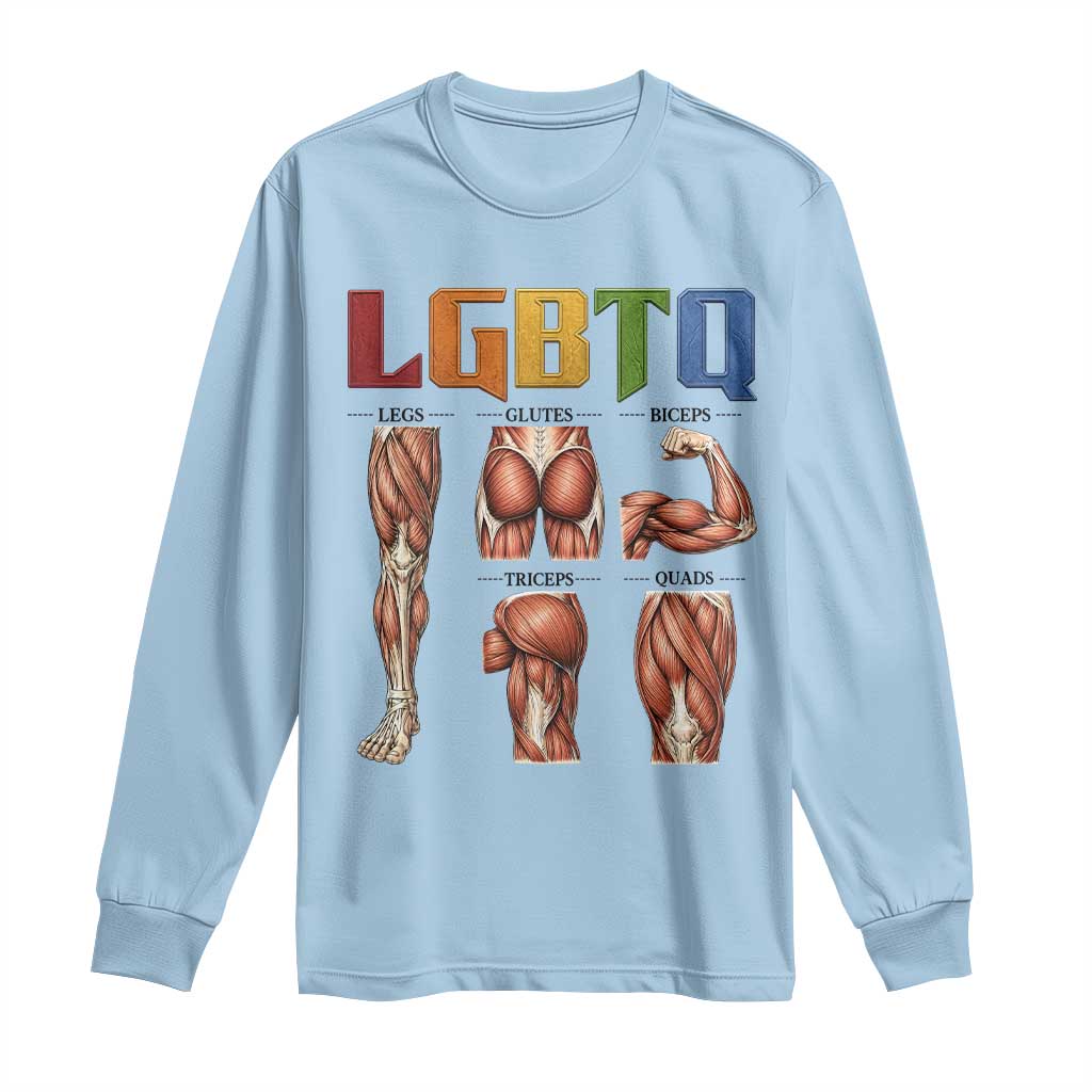 LGBTQ Acronym Funny Fitness Gym Rainbow Muscle Graphic Long Sleeve Shirt Legs Glutes Biceps Triceps Quads