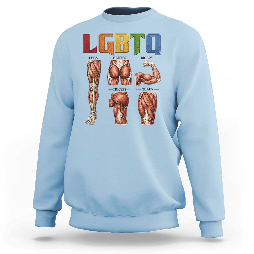 LGBTQ Acronym Funny Fitness Gym Rainbow Muscle Graphic Sweatshirt Legs Glutes Biceps Triceps Quads