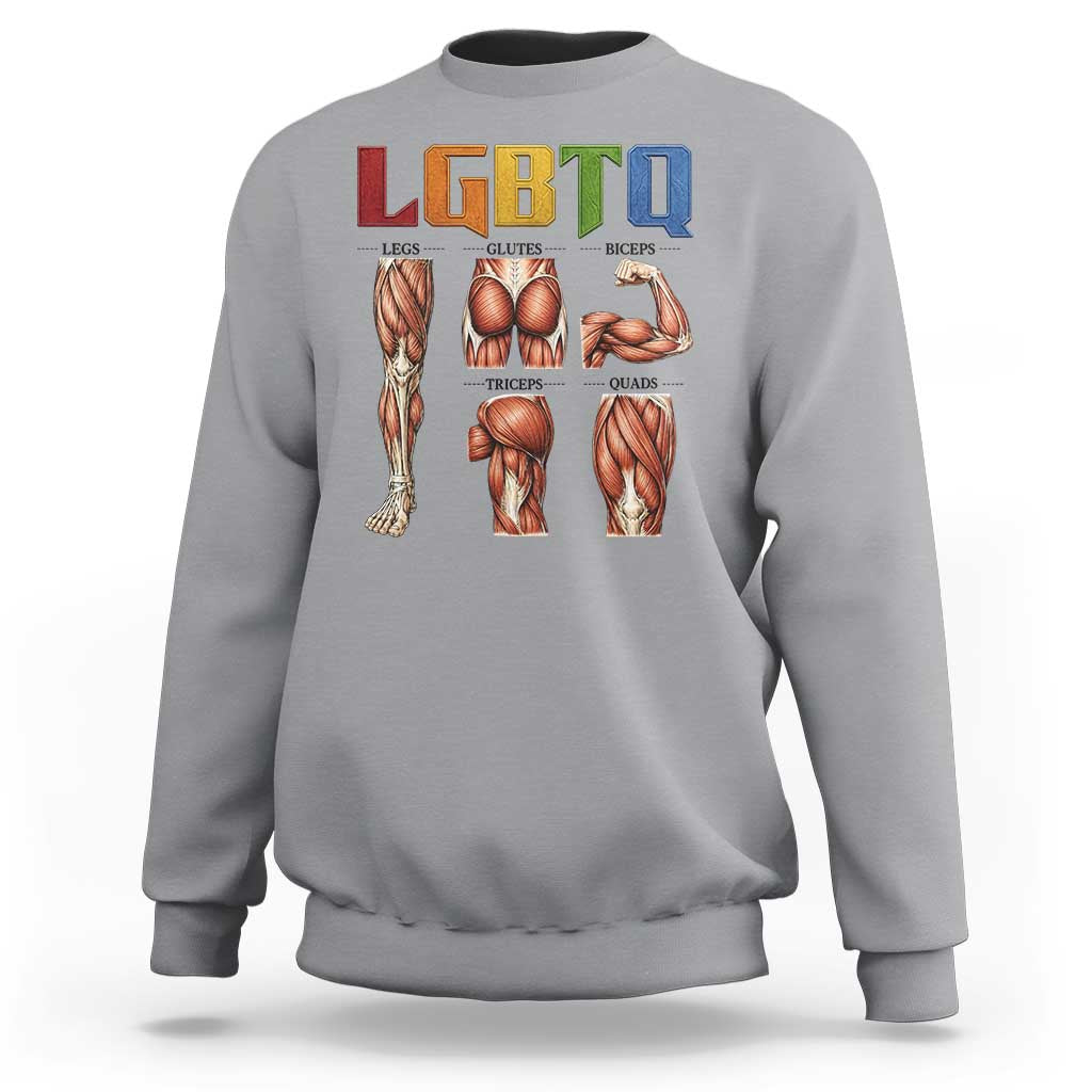 LGBTQ Acronym Funny Fitness Gym Rainbow Muscle Graphic Sweatshirt Legs Glutes Biceps Triceps Quads