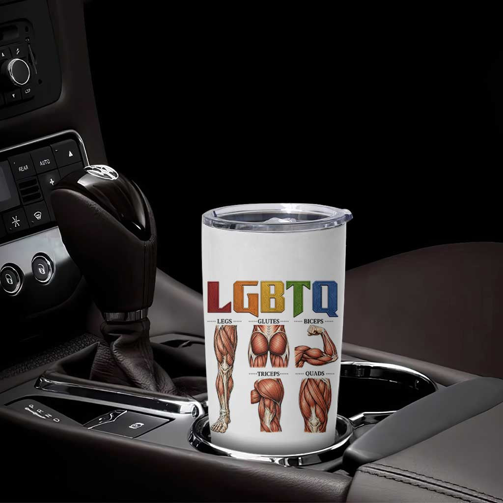 LGBTQ Acronym Funny Fitness Gym Rainbow Muscle Graphic Tumbler Cup Legs Glutes Biceps Triceps Quads
